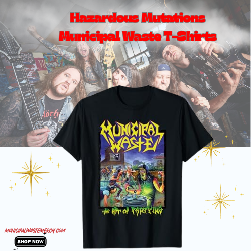 The Art of Partying DTNK13003 Municipal Waste T-Shirts